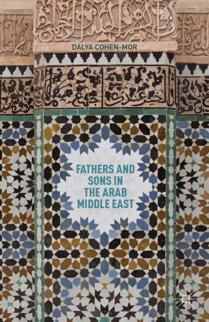 Cover of the book Fathers and Sons in the Arab Middle East by Matthew J. Edwards