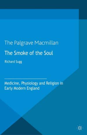 Cover of the book The Smoke of the Soul by 