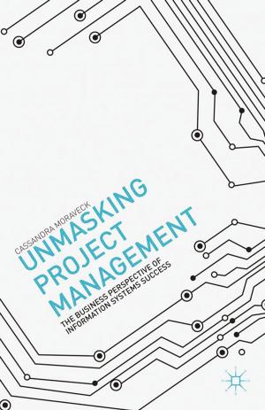 Cover of the book Unmasking Project Management by G. Nelson