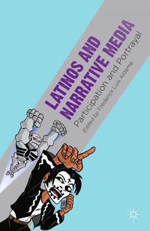 Cover of the book Latinos and Narrative Media by Laura Jane Gifford, Daniel K. Williams