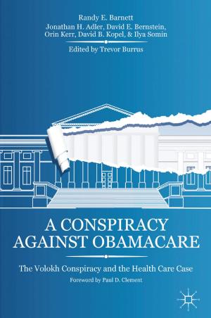 Cover of the book A Conspiracy Against Obamacare by C. Robinson-Easley