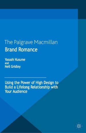 Cover of the book Brand Romance by Emer Smyth, Maureen Lyons, Merike Darmody