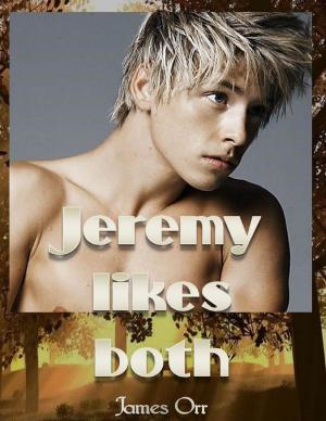 Cover of the book Jeremy Likes Both by Maurice Vahedifar, D.M.D., M.S.