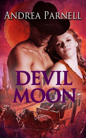Cover of the book Devil Moon by Andrea Parnell