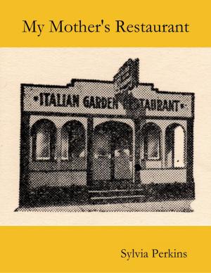 Cover of the book My Mother's Restaurant by Ian Shimwell