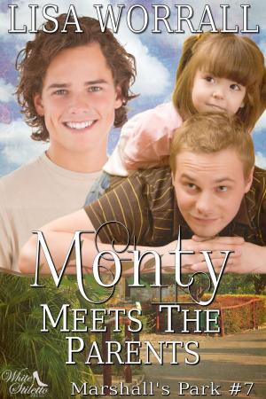 Book cover of Monty Meets the Parents (Marshall's Park #7