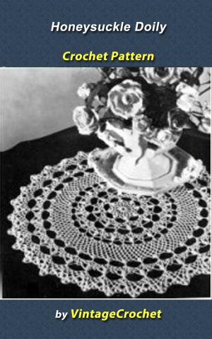 Book cover of Honeysuckle Doily Vintage Crochet Pattern