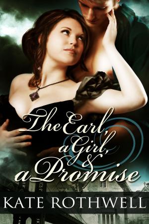 Cover of The Earl, a Girl, and a Promise
