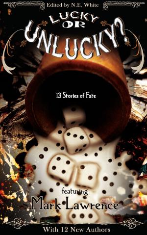 Cover of the book Lucky or Unlucky? 13 Stories of Fate by Joshua Jones