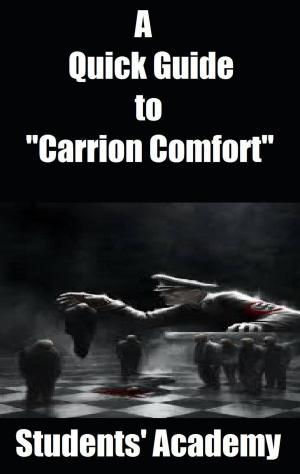 bigCover of the book A Quick Guide to "Carrion Comfort" by 