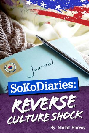 Book cover of SoKoDiaries: Reverse Culture Shock (Vol.3)
