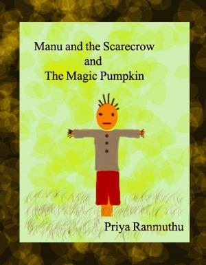 Cover of the book Manu and the Scarecrow and The Magic Pumpkin by Sean Vogel