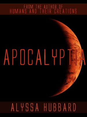 Cover of the book Apocalyptia by Ryk E. Spoor