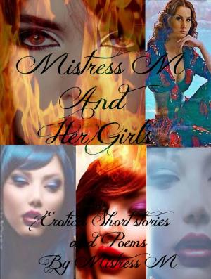 Cover of the book Mistress M and Her Girls 5 Box Bundle by Zander Jaruk