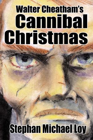 Book cover of Walter Cheatham's Cannibal Christmas