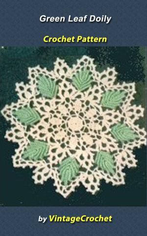 Cover of Green Leaf Doily Vintage Crochet Pattern