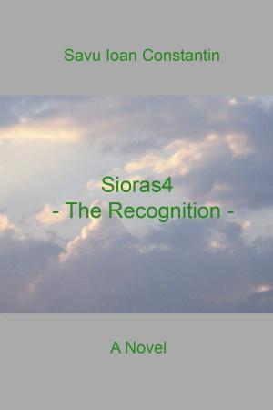 Cover of the book Sioras4: The Recognition by Kyle West