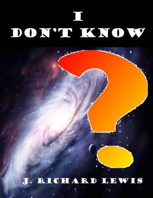 Book cover of I Don't Know