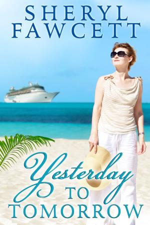 Book cover of Yesterday to Tomorrow