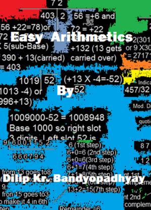 Cover of the book Easy Arithmetics by Biplab Roychoudhuri