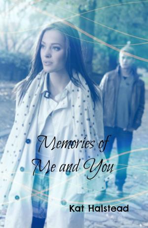 Book cover of Memories of Me and You
