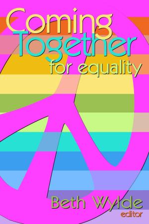 Cover of the book Coming Together: For Equality by Saskia Walker