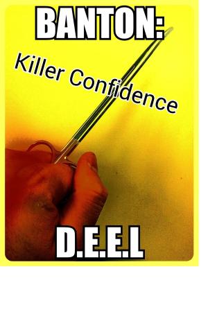Book cover of Banton: Killer Confidence