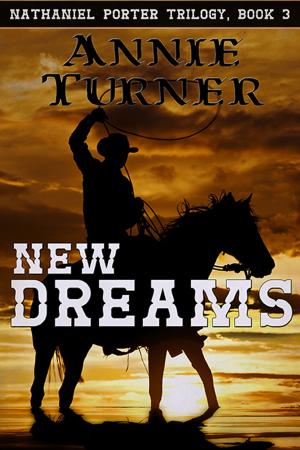 Cover of the book New Dreams by Annie Turner