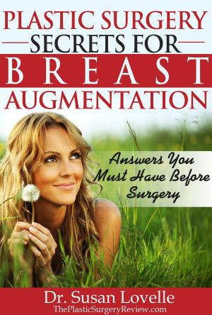 Cover of Plastic Surgery Secrets for Breast Augmentation