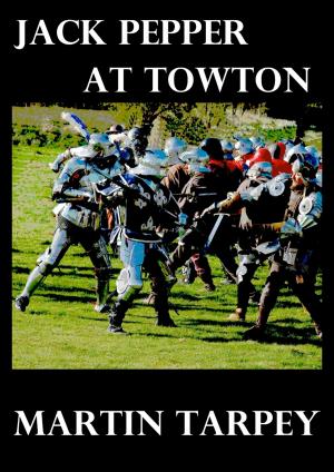 Cover of the book Jack Pepper at Towton by Russell Baker