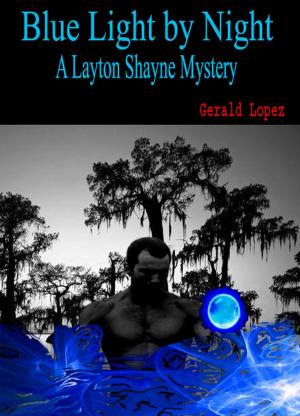 Book cover of Blue Light by Night (a Layton Shayne Mystery)