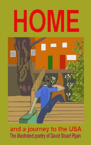 Cover of the book Home: and a Journey to the USA by Michael Allender