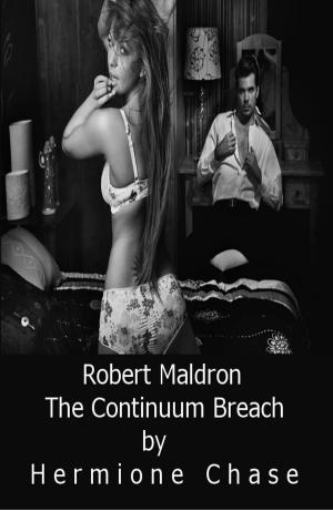 Book cover of Dr. Robert Maldron The Continuum Breach