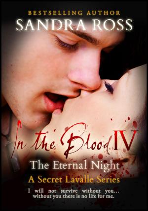 Cover of the book The Eternal Night: In the Blood 4 by Natalie Fields