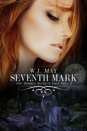 bigCover of the book Seventh Mark - Part 2 by 