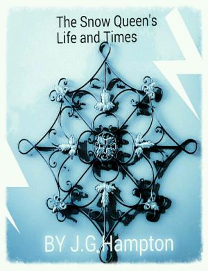 Book cover of The Snow Queen's Life and Times
