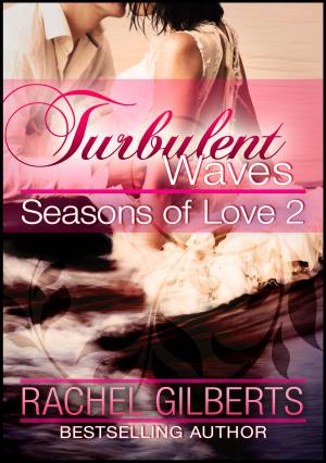 Cover of the book Turbulent Waves: Seasons of Love 2 by Natalie Fields