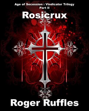 Cover of the book Rosicrux by E.M. Jungmann