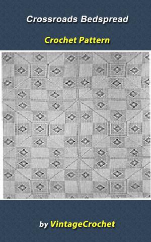 Cover of Crossroads Bedspread Vintage Crochet Pattern