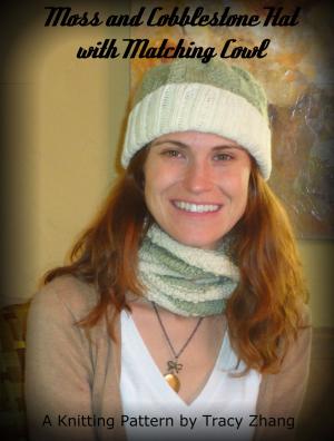 Cover of the book Moss and Cobblestone Hat with Matching Cowl by Angela Juergens