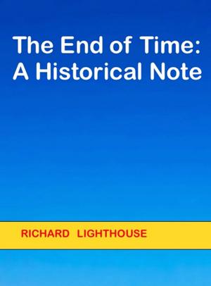 Book cover of The End of Time: A Historical Note