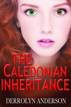 Cover of the book The Caledonian Inheritance by Rachel Rose