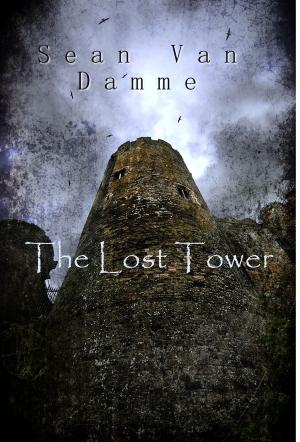 Cover of the book The Lost Tower by SV Macdonald