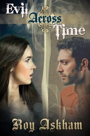 Cover of the book Evil Across Time by Laureano Jimenez