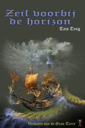 Book cover of Zeil voorbij de horizon, verhalen van de Gran Terre