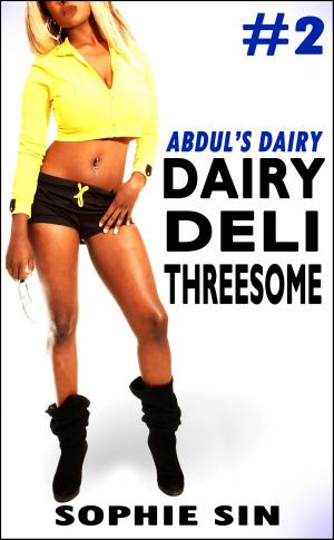 Cover of the book Dairy Deli Threesome (Abdul's Dairy #2) by Kenneth Guthrie