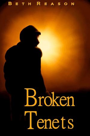 Cover of the book Broken Tenets by Ally Thomas