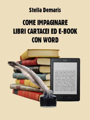 Cover of Come impaginare libri cartacei ed e-book con Word