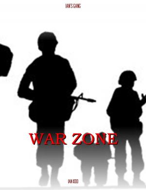 Book cover of Ian's Gang: War Zone