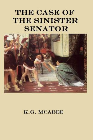 Book cover of The Case of the Sinister Senator